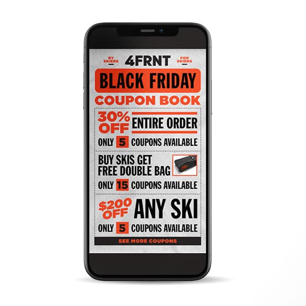 4FRNT Black Friday Coupon Book: 30% off entire order, free double bag with skis, $200 off any ski